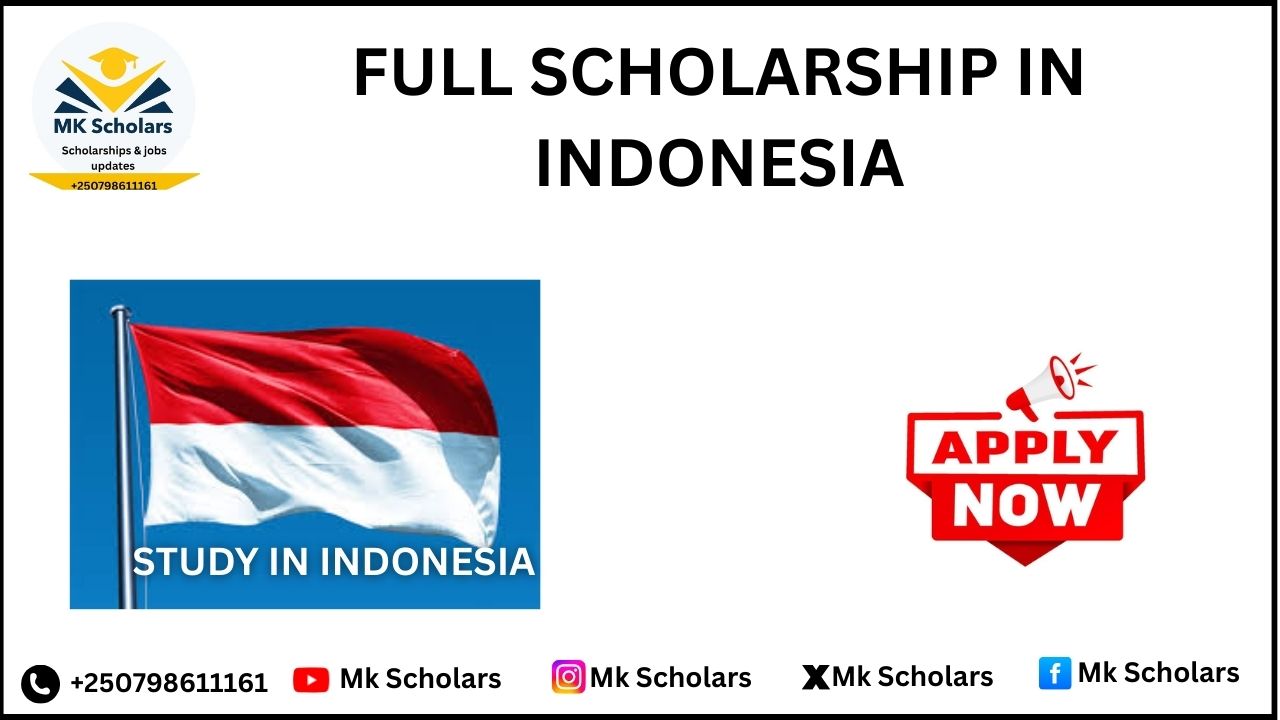 FULL SCHOLARSHIP IN INDONESIA (ASIA)